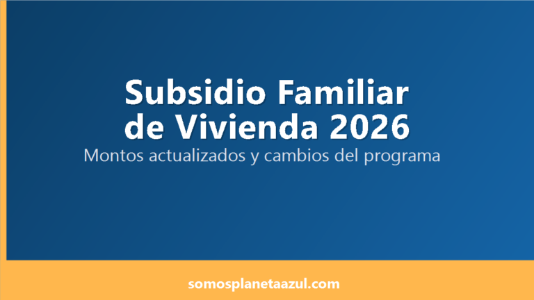 Portada del Subsidio Familiar de Vivienda 2026 con montos actualizados y cambios