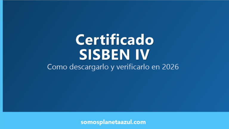 Portada sobre cómo descargar y verificar el certificado SISBEN IV 2026